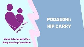 Podaeghi: Hip Carry