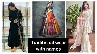 TYPES OF ETHNIC WEAR|| INDIAN TRADITIONAL DRESS WITH NAMES||WOMEN FASHION