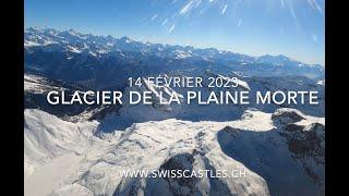 Le glacier de la Plaine Morte  (14 février 2023)