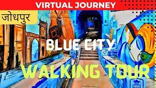 Blue City Jodhpur Walking Tour