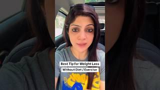 Lose Weight without Diet & Exercise #drshikhasingh #howtoloseweightfast