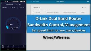 D-Link Dual Band Router Bandwidth Control / Traffic Control Settings (Set speed limit for any users)
