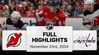 NHL Highlights | Devils vs. Capitals - November 23, 2024