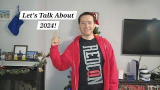 Let's Talk About 2024!