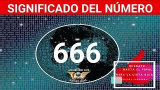 NUMEROLOGÍASignificado del número 666 Numero 666 en lo espiritual NUMERO 666 ANGELICAL