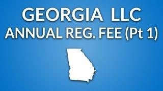 Georgia LLC - Annual Registration Fee (Overview & Registration)