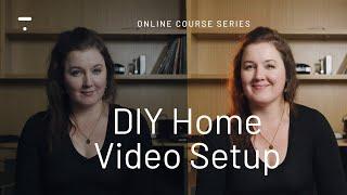 EASY DIY HOME VIDEO STUDIO SETUP - #OnlineCourseSeries