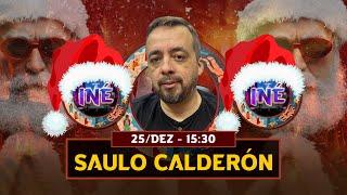 ESPECIAL DE NATAL #002 - SAULO CALDERÓN