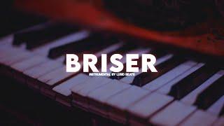 [Free] Sad Melodic Piano Type Beat "Briser" Instru Rap Trap 2023 Instrumental by Lusid Beats