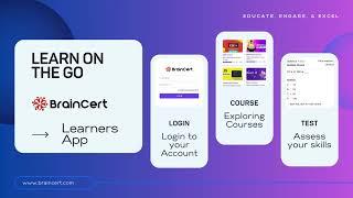 Discover the Ultimate Learning Experience with the BrainCert Learners App | BrainCert LMS