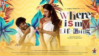 Where Is My Life Going | Official Video Song | Aaghar Siddharth | Swathika |  Star Music Originals