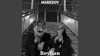 Reyhan (feat. Aslan Huseynov)