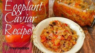 EGGPLANT CAVIAR RECIPE