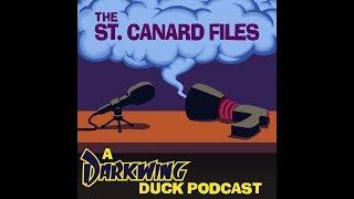 The St. Canard Files: A Darkwing Duck Podcast Episode 1