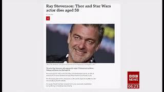 Ray Stevenson passes away (1964 - 2023) (UK) - BBC News - 23rd May 2023