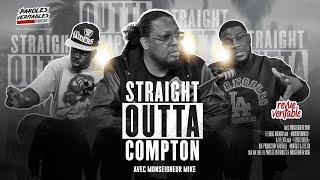 NWA - Straight Outta Compton avec Monseigneur Mike | Revue Veritable Films