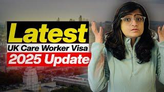 New Care Worker Visa Update 2025 | Changes for Carers In UK