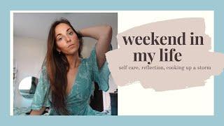 WEEKEND IN MY LIFE | self care, turning a bad mood around, & comfort cooking!