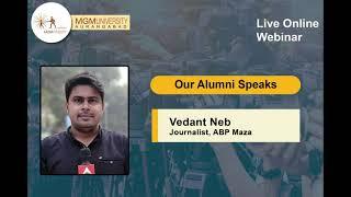 Why study Journalism at MGM University, Aurangabad | Listen by our Alumni | Admissions 2021