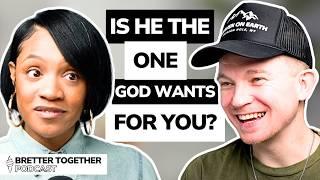 How to Know If He’s the Man God Would Have You Marry  | Ep. 32