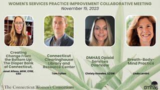 Diaper Bank, Connecticut Clearinghouse, DMHAS Opioid Services & Breath-Body-Mind