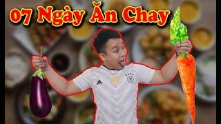 Thử Thách 07 Ngày Ăn Chay Giảm Cân - Nguyễn Đức Nam