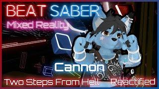 [Beat Saber] Cannon (Two Steps From Hell) [Reactified] - EX+ S 88% #1 - Full Body Tracking