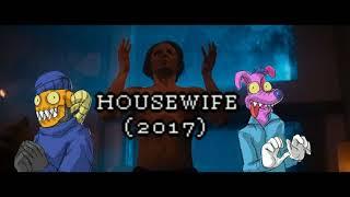 HOUSEWIFE (2017) - REVIEW