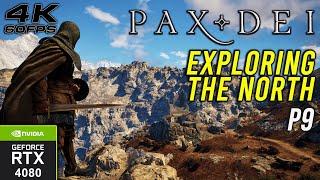 Pax Dei Exploring The North! Part 9 | RTX 4080 4K Gameplay