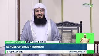 MUFTI MENK FRIDAY KHUTBAH | JAMIA MOSQUE NAIROBI