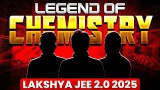 The LEGENDARY TRIO OF CHEMISTRY  Faculty REVEALED  Lakshya JEE 2.0 2025 Batch!! PhysicsWallah