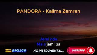 Pandora - Kallma Zemren (Keng live)