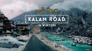 The Majestic Way to Kalam in Snowfall  | Bahrain kalam Road Swat | Solo Travel | Trotter Pakistan