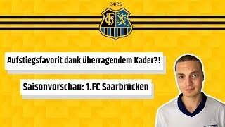 Saisonvorschau 1.FC SAARBRÜCKEN: FAVORIT auf den AUFSTIEG in die 2.BUNDESLIGA?