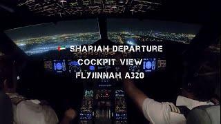 FlyJinnah A320 Night Departure from Sharjah | Stunning Cockpit View 