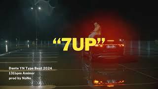 [FREE] Dante YN Type Beat 2024 ~ "7UP"