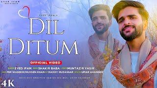 Dil Ditum | Syed Ifam | Shakir Baba | New Kashmiri Emotional Sad song | 2023