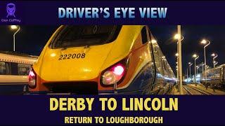 Derby to Nottingham and Lincoln.