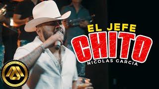 Nicolas Garcia - El Jefe Chito (Video Oficial)