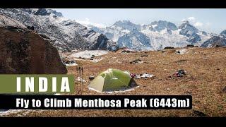 INDIA | Fly to Climb Menthosa Peak