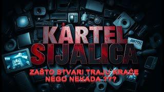 KARTEL SIJALICA (Phoebus Cartel) Zašto stvari traju kraće nego nekad prije