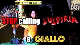 Why SUSPIRIA is NOT a Giallo Film | TheKinginGiallo