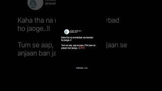 Anjaan ban jaaoge..:)#whatsappstatus #love #viral #status #jaunelia #shayari #sad #urdu #poetry