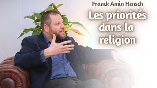 Les priorités dans la religion - Franck Amin Hensch