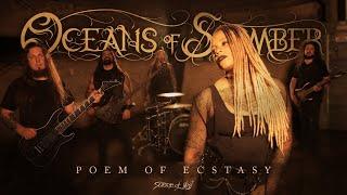 Oceans of Slumber - "Poem of Ecstasy" (Official Music Video) 2024