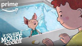 If You Give a Mouse a Cookie Season 1, Part 3 - Clip: Ice Cream | Prime Video Kids