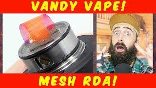 Vaping The Mesh RDA By Vandy Vape!