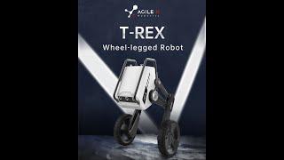 New Innovation Launched! The T-REX wheel-legged robot from AgileX Robotics! Let's unlock the T-REX!
