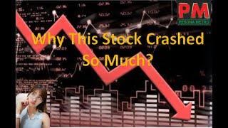 Why PESONA Metro Holdings Bhd Stock (8311) Crashed SO Much?
