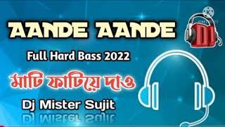 Aande Aande(Full Hard Bass 2020)Dj Sujit Aatpur...
